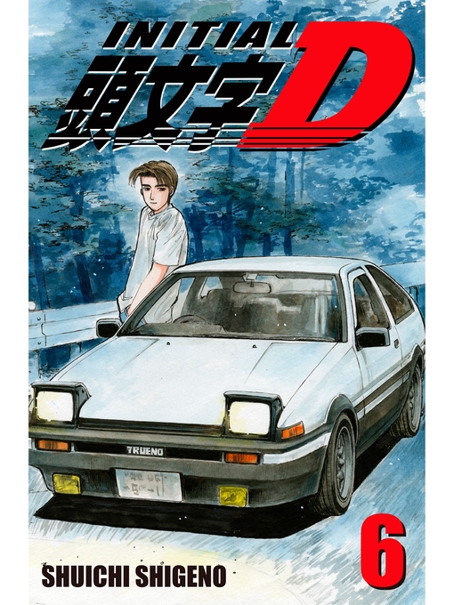 Title details for Initial D, Volume 6 by Shuichi Shigeno - Available
